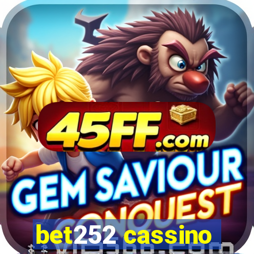 bet252 cassino